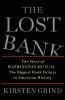 The Lost Bank: La historia de Washington Mutual-La mayor falla bancaria en la historia de Estados Unidos