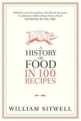 Una historia de la comida en 100 recetas