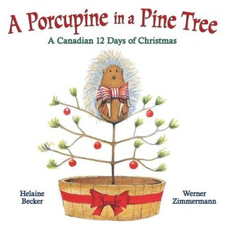 Un puercoespín en un árbol de pino: un canadiense 12 días de Navidad