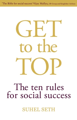 Consiga a la tapa: Las diez reglas para el éxito social