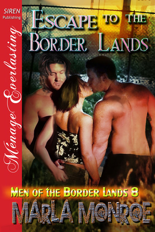 Escape a las tierras fronterizas