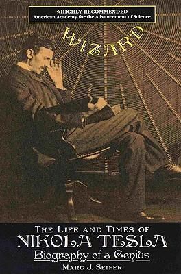 Asistente: La vida y los tiempos de Nikola Tesla: Biografía de un genio