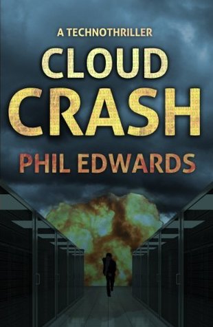 Cloud Crash: Un Technothriller