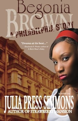 Begonia Brown: Una historia de Filadelfia