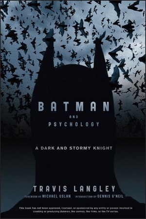 Batman y psicología: un caballero oscuro y tempestuoso