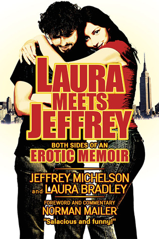 Laura Meets Jeffrey: Ambos lados de una Memoria Erótica