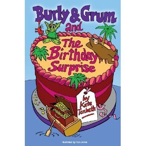 Burly y Grum y la sorpresa de cumpleaños