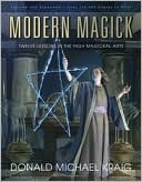 Magia Moderna: Doce Lecciones en las Artes Mágicas