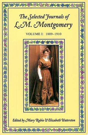 Las revistas seleccionadas de L.M. Montgomery, vol. 1: 1889-1910