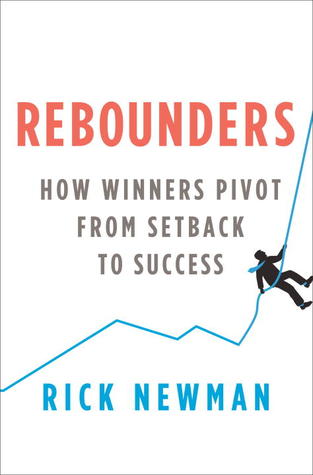 Rebounders: cómo los ganadores giran de retroceso a éxito