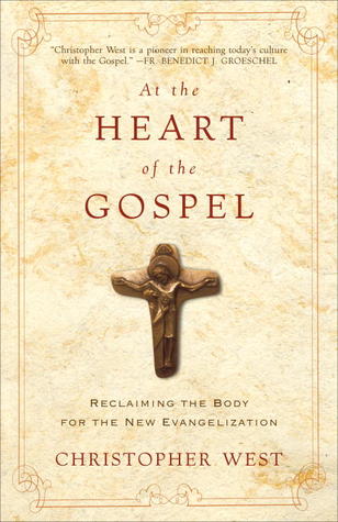 En el Corazón del Evangelio: Recuperación del Cuerpo para la Nueva Evangelización