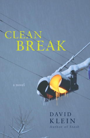 Clean Break: Una novela