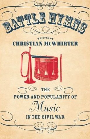 Himnos de la batalla: El poder y la popularidad de la música en la guerra civil