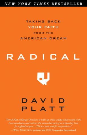 Radical: Retirando Su Fe del Sueño Americano