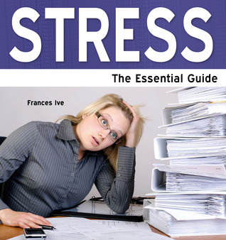 Estrés - La Guía Esencial