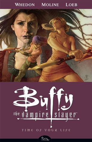 Buffy la Cazadora de Vampiros: El Tiempo de Tu Vida