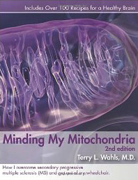 Minding My Mitochondria: Cómo superé la esclerosis múltiple progresiva secundaria (MS) y salí de mi silla de ruedas