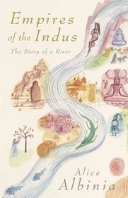 Imperios del Indus: La historia de un río