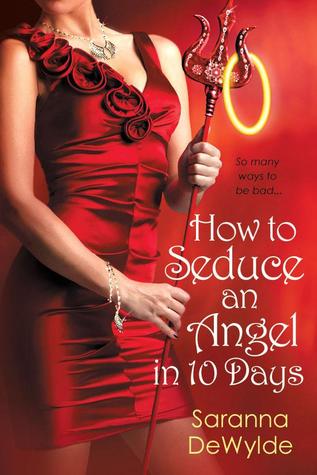 Cómo seducir a un ángel en 10 días