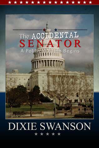 El senador accidental, Vol. 1 en el presidente accidental, Una fábula política para nuestro tiempo