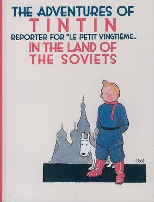 Tintin en la Tierra de los Soviets