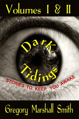 Dark Tidings: Volúmenes I y II