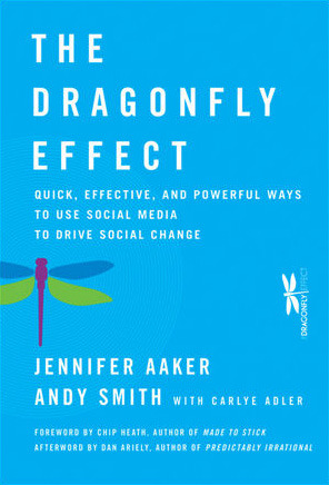 El efecto de la libélula: formas rápidas, eficaces y poderosas de utilizar los medios sociales para impulsar el cambio social