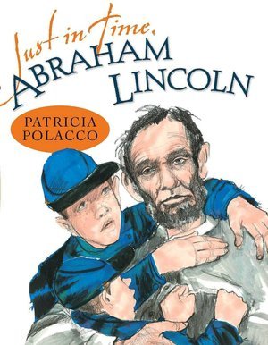 Justo a tiempo, Abraham Lincoln