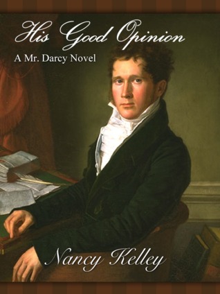 Su Buena Opinión: A Mr. Darcy Novel