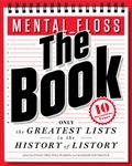 Mental_floss: The Book: The Greatest Lists en la historia del Listory