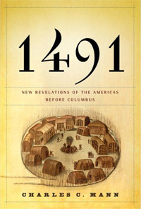 1491: Nuevas Revelaciones de las Américas antes de Colón