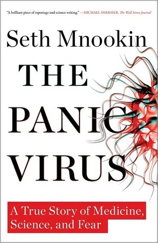 El virus del pánico: una verdadera historia de la medicina, la ciencia y el miedo