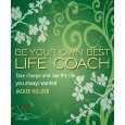Sea tu propio mejor entrenador de la vida (52 Ideas Brillantes)
