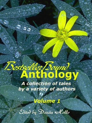 Bestseller Bound Anthology (Volumen 1)