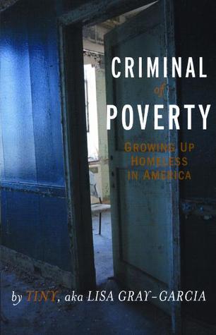 Criminal de Pobreza: Creciendo sin hogar en América