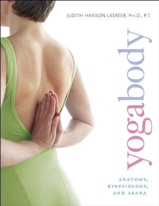 Yogabody: Anatomía, Kinesiología y Asana