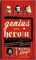 El genio y la heroína: el catálogo ilustrado de la creatividad, la obsesión y el abandono imprudente a través de las edades