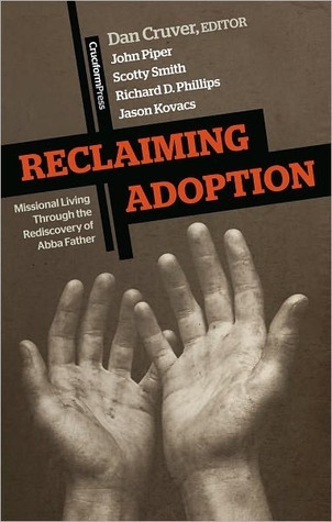 Recuperación de la adopción: la vida misionera mediante el redescubrimiento de Abba Padre