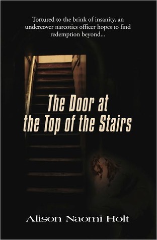 La puerta en la parte superior de las escaleras