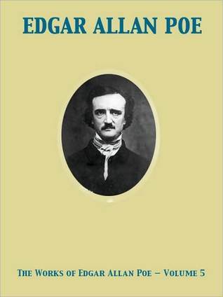 Las Obras Completas de Edgar Allan Poe Volumen 5