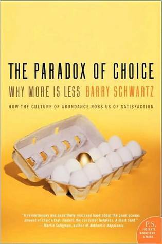La paradoja de la elección: ¿por qué más es menos