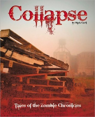 Collapse, Cuentos de las Crónicas Zombie