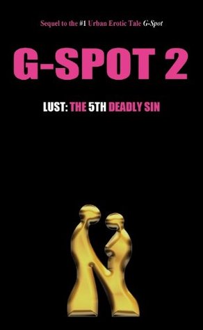 G-Spot 2 Lust: El quinto pecado mortal