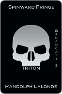Spinward Fringe Broadcast 3: Tritón