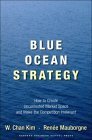 Blue Ocean Strategy: Cómo crear un espacio de mercado incontestable y hacer irrelevante la competencia