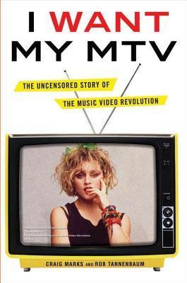 Quiero Mi MTV: La historia sin censura de la revolución del video musical