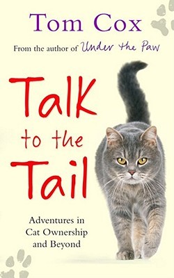 Hable con la cola: aventuras en la propiedad del gato y más allá