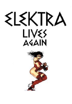 Elektra vuelve a vivir