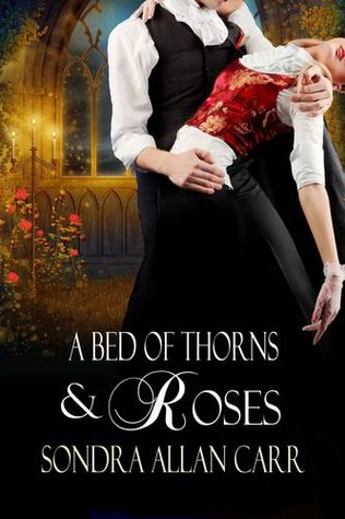 Una cama de espinas y de rosas