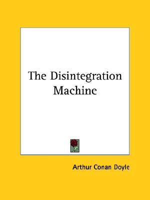La máquina de desintegración